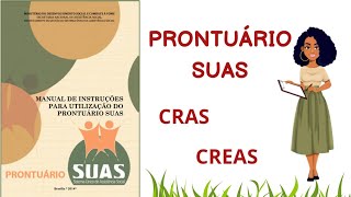 ❗Prontuário Suas❗CRAS E CREAS ❗ [upl. by Sirrad]