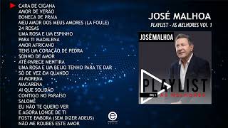 José Malhoa  Playlist – As Melhores Vol1 Full album [upl. by Landon]