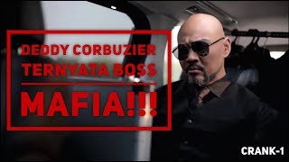 Deddy Corbuzier jadi Boss Mafia VAPE quotCRANK1quot [upl. by Htes]