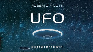 ROBERTO PINOTTI  Oltre il Contatto [upl. by Naaman]