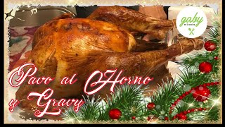 Pavo al Horno y Gravy [upl. by Duvall]