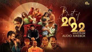 Best Of Malayalam Songs 2022  Best Of 2022  Best Malayalam Songs  NonStop Audio Songs Playlist [upl. by Gratiana]