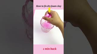 How to fix dry flat clay  dry clay hack  how to repair dry clay 1minhack [upl. by Salli]