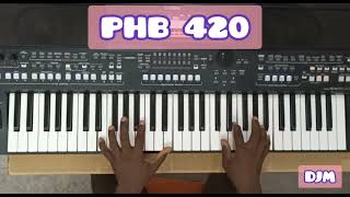 PHB 420 Wasafo Ti  PHB 52 Harmony  Variation 🎧 on [upl. by Areit377]