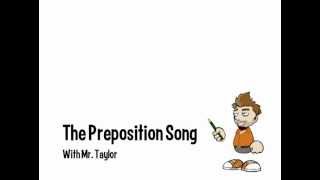 The Preposition Song [upl. by Ahseken735]