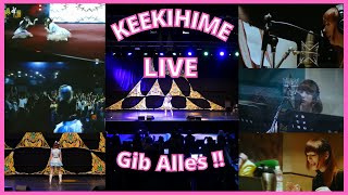 Gib Alles  LIVE ON STAGE【KEEKIHIMEケーキ姫】 [upl. by Serilda]