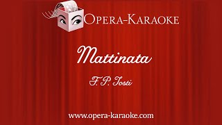 Mattinata G Karaoke Accompaniment [upl. by Elissa]