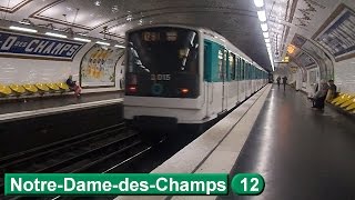 Métro de Paris  NotreDamedesChamps  Ligne 12  RATP MF67  2016 [upl. by Fiore]