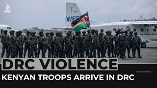 DR Congo Kenyan peacekeepers arrive in North Kivu [upl. by Elman]