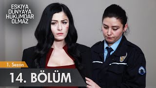 Eşkıya Dünyaya Hükümdar Olmaz  14 Bölüm  atv [upl. by Burny]