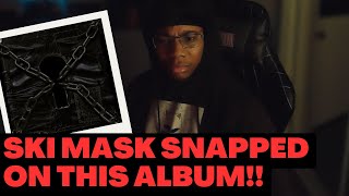 Ski Mask The Slump God  11th Dimension Album Part 1 Reaction [upl. by Cordalia]