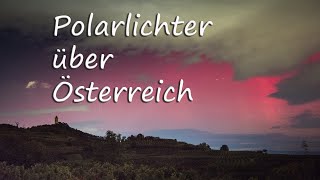 Polarlichter über Österreich [upl. by Prent]