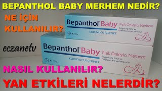 Bepanthol Pişik Önleyici Merhem Nedir Bepantholün Yan Etkileri Nedir Bepanthol Nasıl Kullanılır [upl. by Ylrebmik]