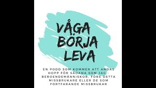 Våga Börja Leva 1  Jag är alkoholist [upl. by Connelly187]