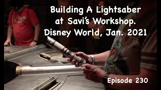 E230 Building A Lightsaber At Savis Workshop in Galaxys Edge at Walt Disney World January 2021 [upl. by Iztim]