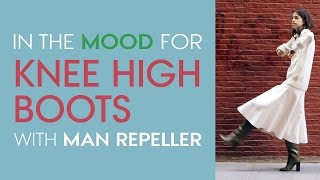 The Right Way to Wear KneeHigh Boots  Fashion Advice with Man Repeller Leandra Medine  Stylecom [upl. by Nerradal]