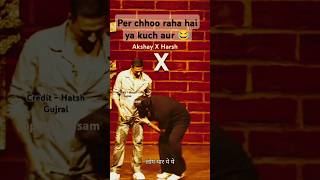 Kahan per chuu raha hai🤣 Akshaykumar x harshgujral comedy standupcomedy funny podwithsam [upl. by Roath]