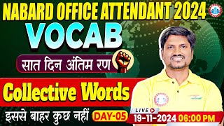 NABARD Office Attendant 2024  Vocab Collective Words for NABARD Office Attendant  by RK Mehto Sir [upl. by Swords251]