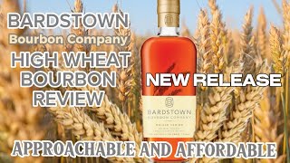 Bardstown Origin Series High Wheat Bourbon 2024 Release [upl. by Hart196]