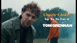 TOP TEN The Best Songs Of Tom Grennan [upl. by Charleen283]