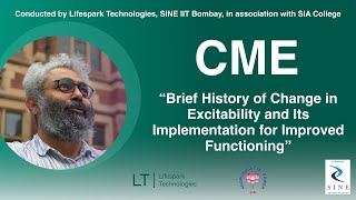 CME Change in Excitability amp Its Implementation for Improved Functioning by Dr Samit Chakrabarty [upl. by Gasper]