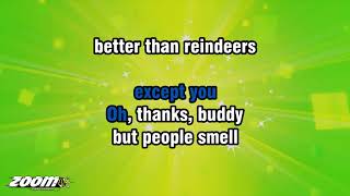 Frozen  Reindeers Are Better Than People  Karaoke Version from Zoom Karaoke [upl. by Beatrisa739]