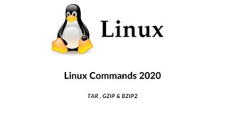 tar  gzip amp bzip2 Linux Command  Full Details tar  gzip amp bzip2  Linux Commands 2020 [upl. by Itteb]