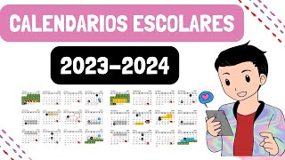 ESTOS SON LOS CALENDARIOS PARA EL CICLO ESCOLAR 20232024 [upl. by Hedgcock]