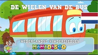 DE WIELEN VAN DE BUS  Kinderliedjes  Liedjes voor Peuters en Kleuters  Minidisco [upl. by Karole776]