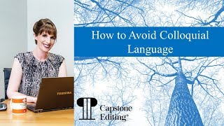 How to Avoid Colloquial Language [upl. by Dorena308]