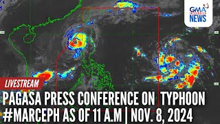 LIVE PAGASA press conference on Bagyong MarcePH 500 pm GMA Integrated News  Replay [upl. by Idissak]