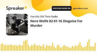 Nero Wolfe 820116 Disguise For Murder [upl. by Cowan]