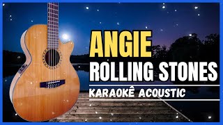 KARAOKÊ  ANGIE  ROLLING STONES  Guitar karaoke  Mick Jagger version [upl. by Cordie]