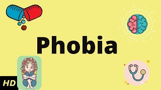 Phobia Causes Signs and Symptoms Diagnosis and Treatment [upl. by Aihsyt11]