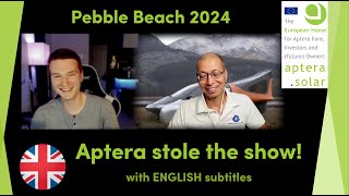 Aptera steals the show at Pebble Beach 2024 Chris McCammon talks about the experience [upl. by Oiligriv11]