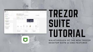 Trezor Suite Tutorial  Walkthrough of Desktop UI [upl. by Swartz]