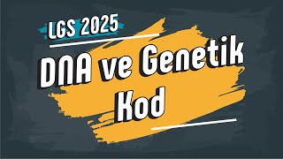 DNA ve Genetik Kod  8 Sınıf LGS2025 [upl. by Asia280]