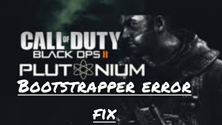 How to ACTUALLY FIX plutoniumbootstrapperwin32exe error message on plutonium bo2 [upl. by Branham]