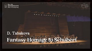 The 19th MPyC D TABAKOVA  Fantasy Homage to Schubert [upl. by Ttayw]