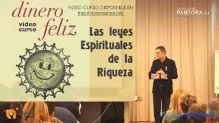 DINERO FELIZ  PARTE 2 Las Leyes Espirituales de la Riqueza  RAIMON SAMSÓ [upl. by Monjan]