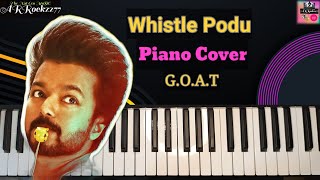 Whistle Podu  Piano Cover with Notes  GOAT  Yuvan  Vijay  VP  ARRockzz77 [upl. by Azalea399]