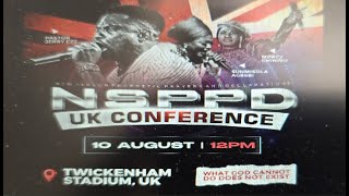 NSPPD UNITED KINGDOM CONFERENCE 2024  10TH AUGUST 2024 [upl. by Adnahsat]