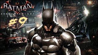 BATMAN ARKHAM KNIGHT 9  Dirigibile e morte di Barbara [upl. by Yboj774]