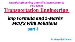 Transportation Engineeringimp Formula and 2 marks MCQSNepal Engineering Council License Exam [upl. by Ecerahc]