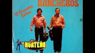 LOS DOS RANCHEROS ME REGAÑA MI MUJER [upl. by Annahs]