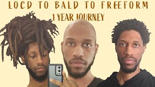 1 YEAR FREEFORM LOC DOCUMENTARY  LOCD TO BALD TO SHORT FRO [upl. by Moynahan]