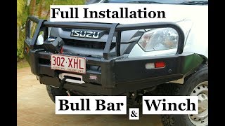 Isuzu Dmax BULL BAR amp WINCH full installation Takes a day and a bit in the man shed Wayne Groomes [upl. by Ringe]