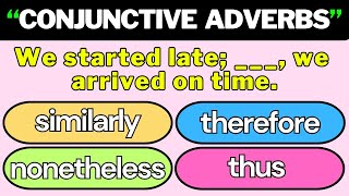 Conjunctive Adverbs Quiz Part 102  English Grammar Quiz englishgrammar english [upl. by Jamaal]