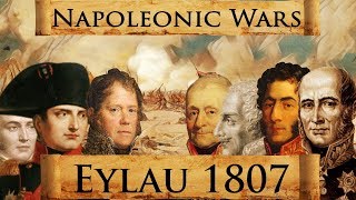 Napoleonic Wars Battle of Eylau 1807 DOCUMENTARY [upl. by Dardani]