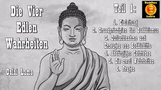 Die vier edlen Wahrheiten 1 Einleitung  Tibetischer Buddhismus [upl. by Ezekiel]